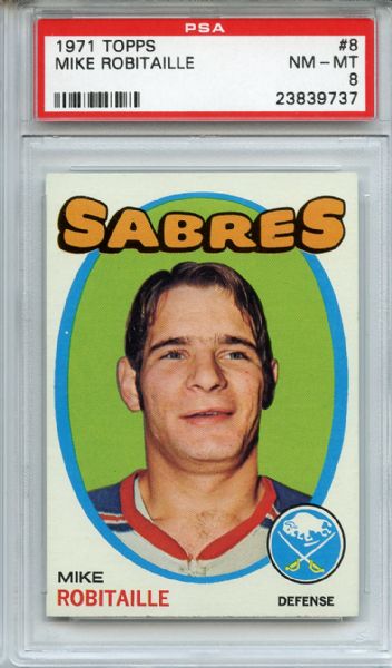 1971 Topps 8 Mike Robitaille PSA NM-MT 8