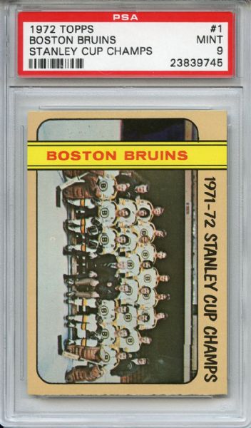 1972 Topps 1 Boston Bruins Stanley Cup Champs PSA MINT 9