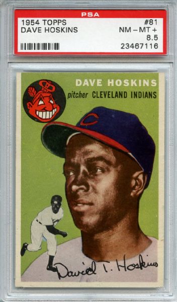 1954 Topps 81 Dave Hoskins PSA NM-MT+ 8.5