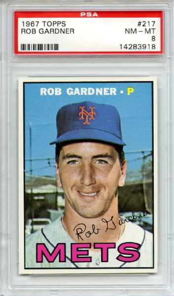 1967 Topps 217 Rob Gardner PSA NM-MT 8
