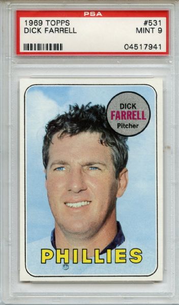 1969 Topps 531 Dick Farrell PSA MINT 9