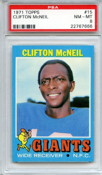 1971 Topps 15 Clifton McNeil PSA NM-MT 8