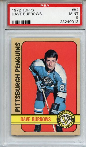1972 Topps 82 Dave Burrows PSA MINT 9
