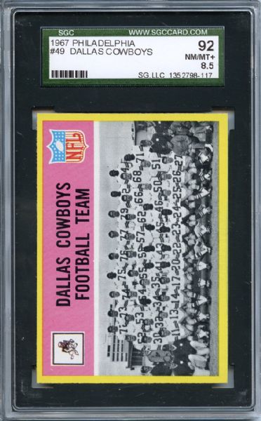 1967 Philadelphia 49 Dallas Cowboys Team SGC NM/MT+ 92 / 8.5