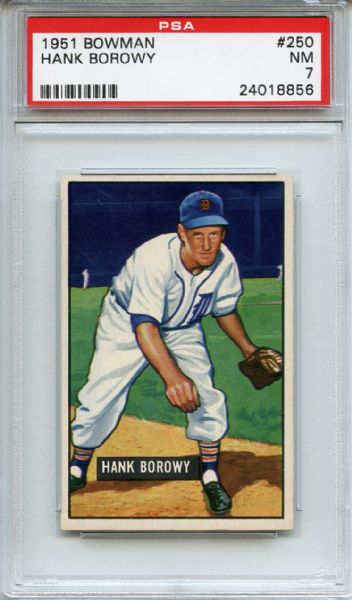 1951 Bowman 250 Hank Borowy PSA NM 7
