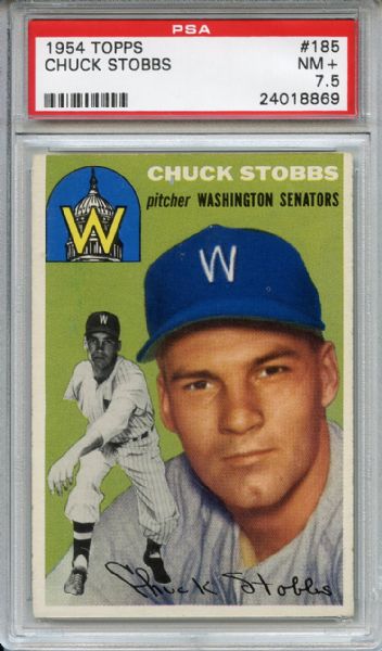 1954 Topps 185 Chuck Stobbs PSA NM+ 7.5