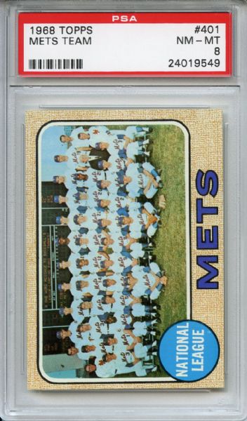 1968 Topps 401 New York Mets Team PSA NM-MT 8