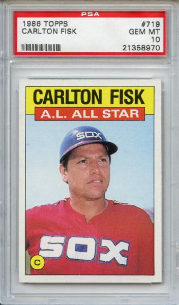 1986 Topps 719 Carlton Fisk All Star PSA GEM MT 10