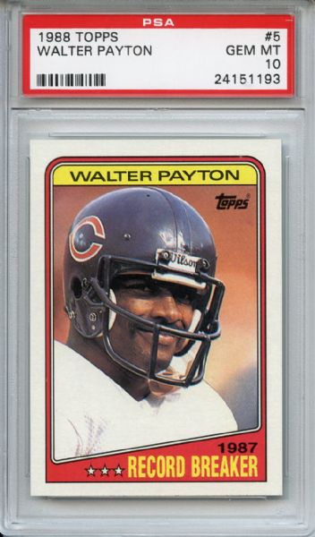 1988 Topps 5 Walter Payton RB PSA GEM MT 10