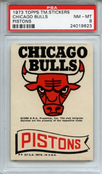 1973 Topps Team Stickers Chicago Bulls Pistons PSA NM-MT 8