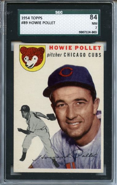 1954 Topps 89 Howie Pollet SGC NM 84 / 7