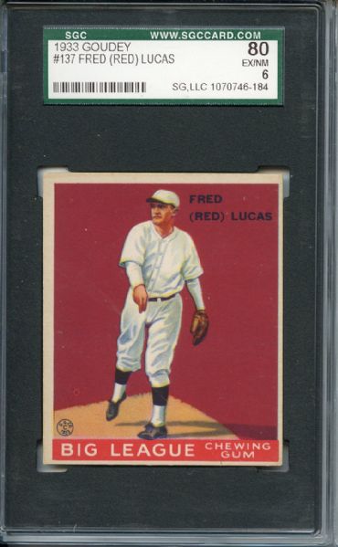 1933 Goudey 137 Fred Lucas SGC EX/MT 80 / 6