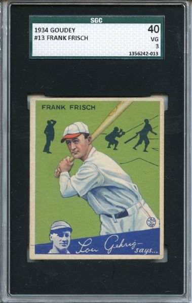 1934 Goudey 13 Frank Frisch SGC VG 40 / 3