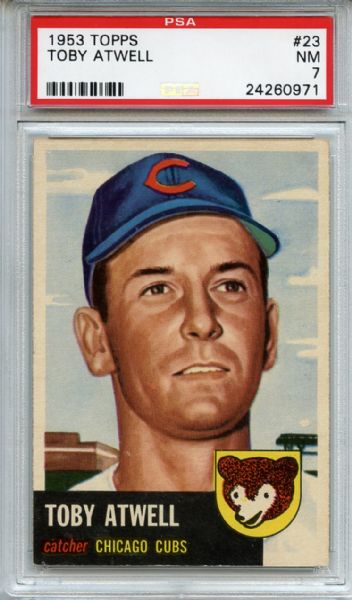 1953 Topps 23 Toby Atwell PSA NM 7