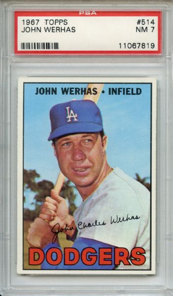 1967 Topps 514 John Werhas PSA NM 7