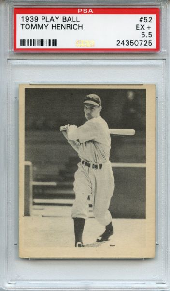 1939 Play Ball 52 Tommy Henrich PSA EX+ 5.5
