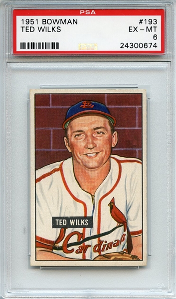 1951 Bowman 193 Ted Wilks PSA EX-MT 6