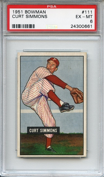1951 Bowman 111 Curt Simmons PSA EX-MT 6