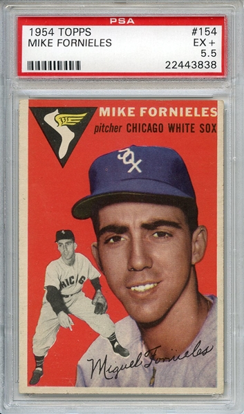 1954 Topps 154 Mike Fornieles PSA EX+ 5.5
