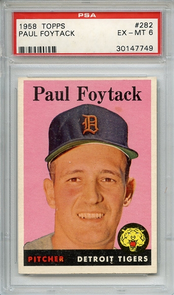 1958 Topps 282 Paul Foytack PSA EX-MT 6