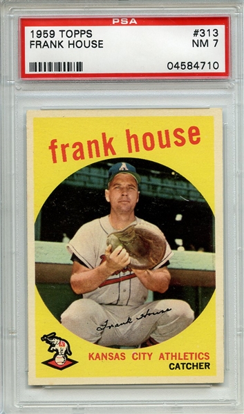 1959 Topps 313 Frank House PSA NM 7