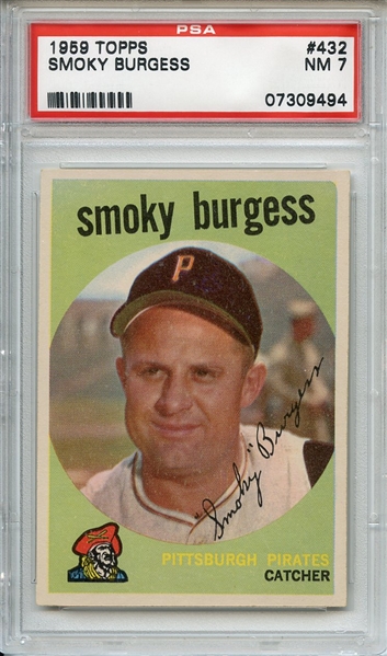 1959 Topps 432 Smoky Burgess PSA NM 7