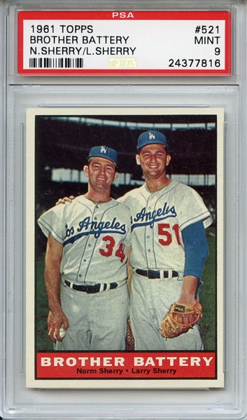 1961 Topps 521 Brother Battery PSA MINT 9