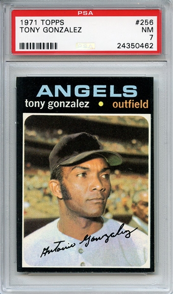 1971 Topps 256 Tony Gonzalez PSA NM 7