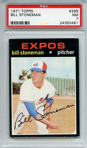 1971 Topps 266 Bill Stoneman PSA NM 7