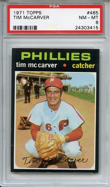 1971 Topps 465 Tim McCarver PSA NM-MT 8