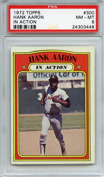 1972 Topps 300 Hank Aaron In Action PSA NM-MT 8