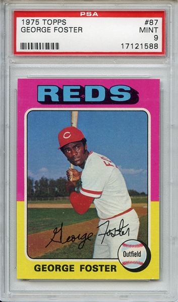 1975 Topps 87 George Foster PSA MINT 9
