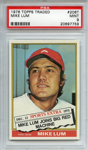 1976 Topps Traded 208T Mike Lum PSA MINT 9