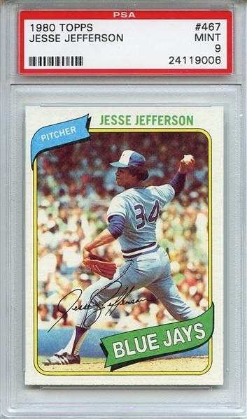 1980 Topps 467 Jesse Jefferson PSA MINT 9
