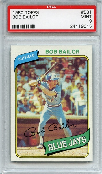 1980 Topps 581 Bob Bailor PSA MINT 9