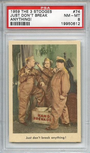 1959 The Three Stooges 74 Just Don't Break Anything! PSA NM-MT 8