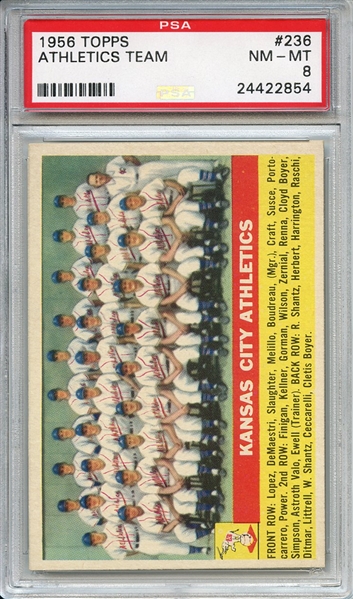 1956 Topps 236 Kansas City Athletics Team PSA NM-MT 8