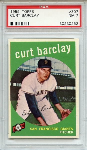 1959 Topps 307 Curt Barclay PSA NM 7