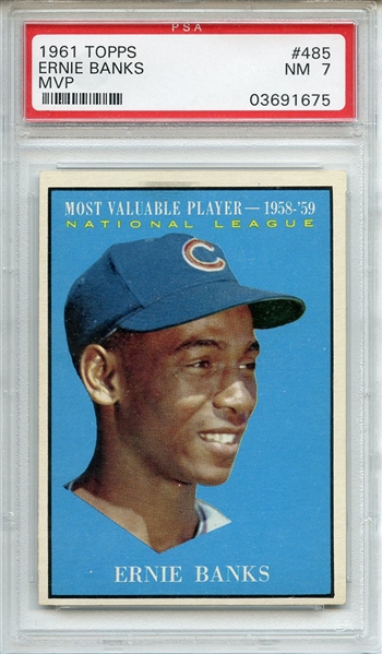 1961 Topps 485 Ernie Banks MVP PSA NM 7