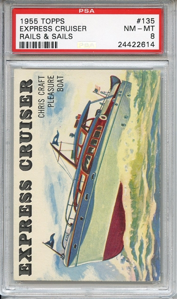 1955 Topps Rails & Sails 135 Express Cruiser PSA NM-MT 8