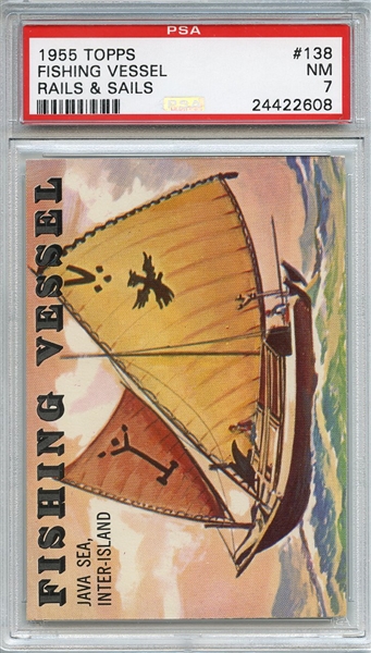 1955 Topps Rails & Sails 138 Fishing Vessel PSA NM 7