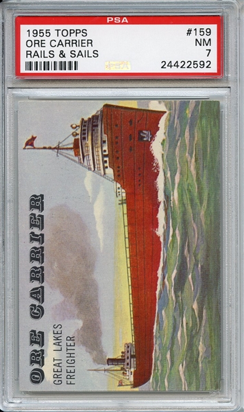 1955 Topps Rails & Sails 159 Ore Carrier PSA NM 7