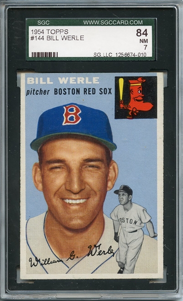 1954 Topps 144 Bill Werle SGC NM 84 / 7