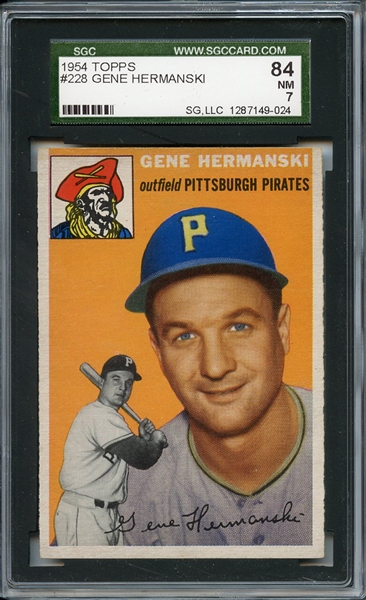 1954 Topps 228 Gene Hermanski SGC NM 84 / 7
