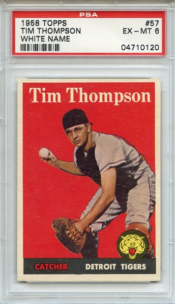 1958 Topps 57 Tim Thompson PSA EX-MT 6