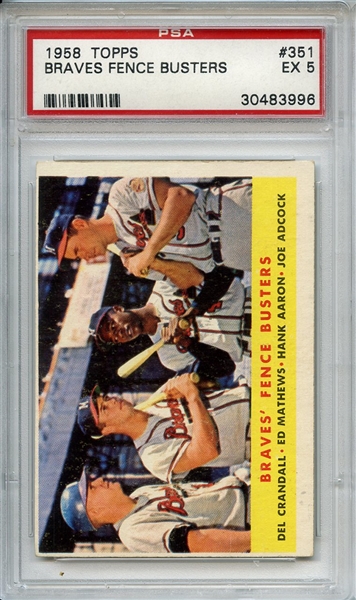 1958 Topps 351 Braves Fence Busters Mathews Aaron PSA EX 5