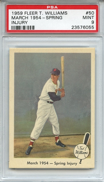 1959 Fleer Ted Williams 50 March 1954 Spring Injury PSA MINT 9