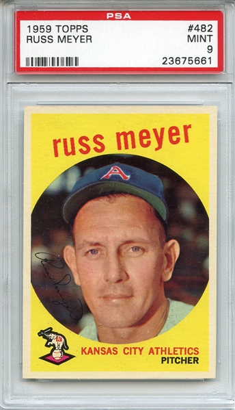 1959 Topps 482 Russ Meyer PSA MINT 9