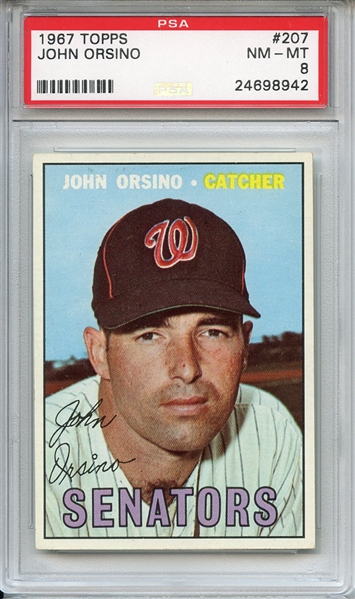 1967 Topps 207 John Orsino PSA NM-MT 8