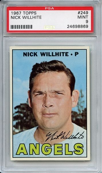 1967 Topps 249 Nick Willhite PSA MINT 9